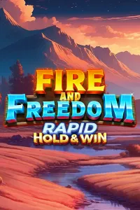 Fire and Freedom Rapid Hold & Win